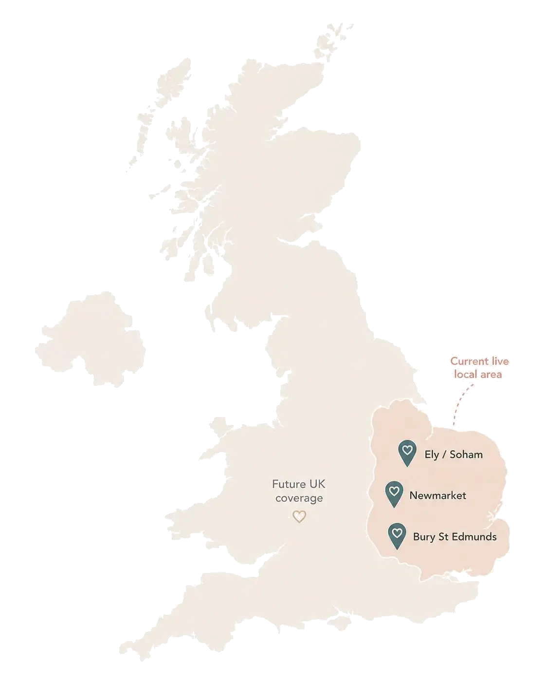Illustrative UK map showing current live local area around Ely, Soham, Newmarket, and Bury St Edmunds, with future UK coverage noted